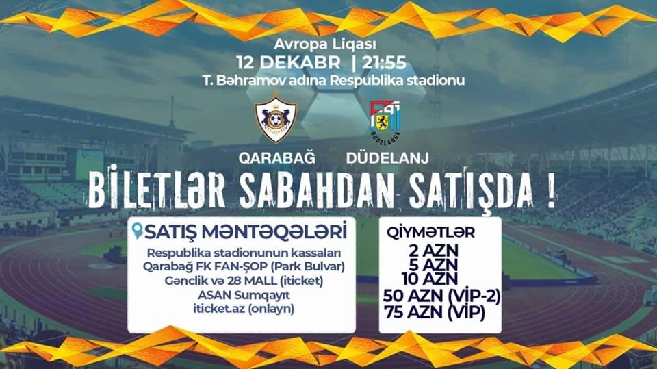 "Qarabağ" - "Düdelanj": biletlər sabahdan satışa çıxır