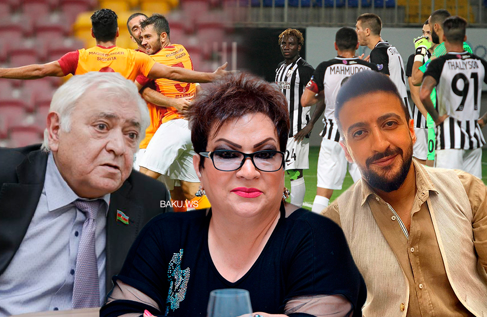 Məşhurlar "Neftçi"-"Qalatasaray" oyunundan hansı nəticəni gözləyir?