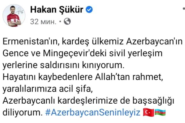 Hakan Şükür Azərbaycana dəstək verdi, erməniləri qınadı