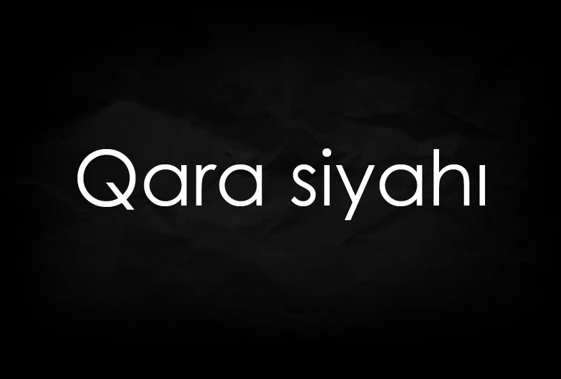 De Byazinin "QARA SİYAHI"sının başında gələn şəxs