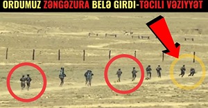 Ordumuz Zəngəzura BELƏ GİRDİ - VİDEO