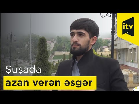 Şuşada ilk dəfə azan verən əsgər: "Ölsəm şəhadətimdir, qalsam zəfərim!": VİDEO