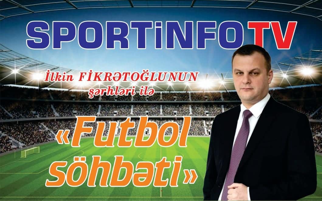 Yolunuza “Sportinfo TV" ilə davam edin, “youtube" kanalına abunə olun!