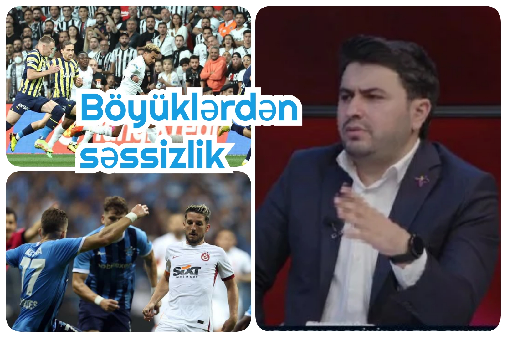 Azərbaycanlı teleşərhçi “Beşiktaş”, "Fənərbağça" və “Qalatasaray”a xəbərdarlıq etdi - VİDEO