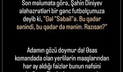 ŞOK İDDİA! "Diniyev ona deyib ki, "gəl, "Səbail"ə, bu qədər sənindir, bu qədər də mənim"