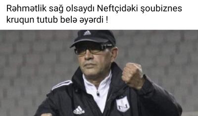 "Böyükağa Hacıyev sağ olsaydı..." -