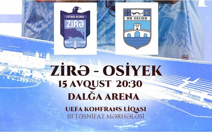"Zirə" - "Osiyek" matçının biletləri satışa çıxarıldı