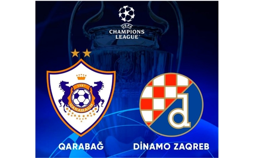 "Qarabağ" - "Dinamo" oyunu bu saatda başlayacaq
