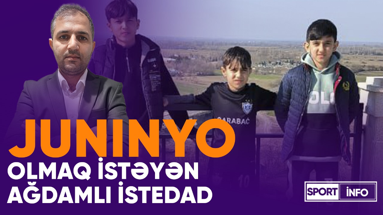 Kumiri Juninyo, xəyalları "Qarabağ"da oynamaq olan ağdamlı istedad - VİDEO