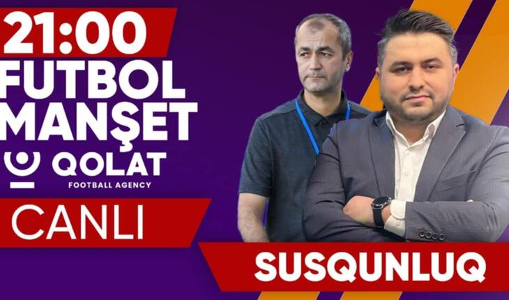 “Qarabağ” bu yay SÜRPRİZ TRANSFERLƏR etməyəcək? - “Sportinfo TV”də CANLI YAYIM