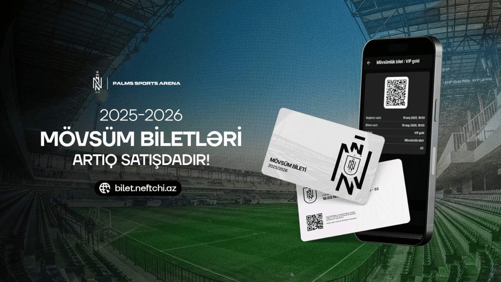 “Neftçi”: Yeni mövsüm üçün satış başladı - ENDİRİM VAR!