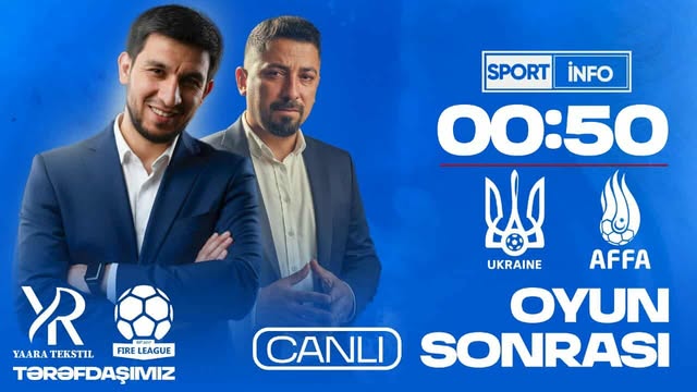 Ukrayna ilə qarşılaşan millimizdə nə gördük? - “Sportinfo TV”də CANLI YAYIM