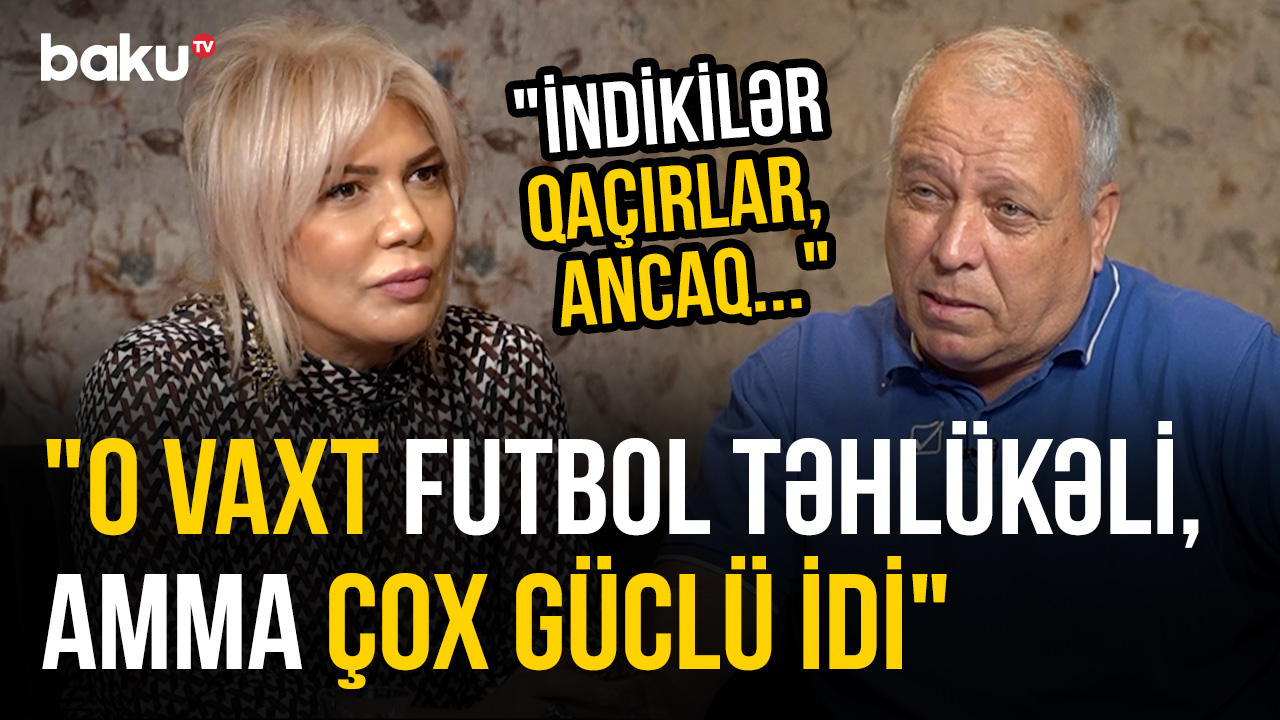“Neftçi”də futbol gözümü açdı, bu yolu seçdiyimə görə özümlə fəxr edirəm” - VİDEO