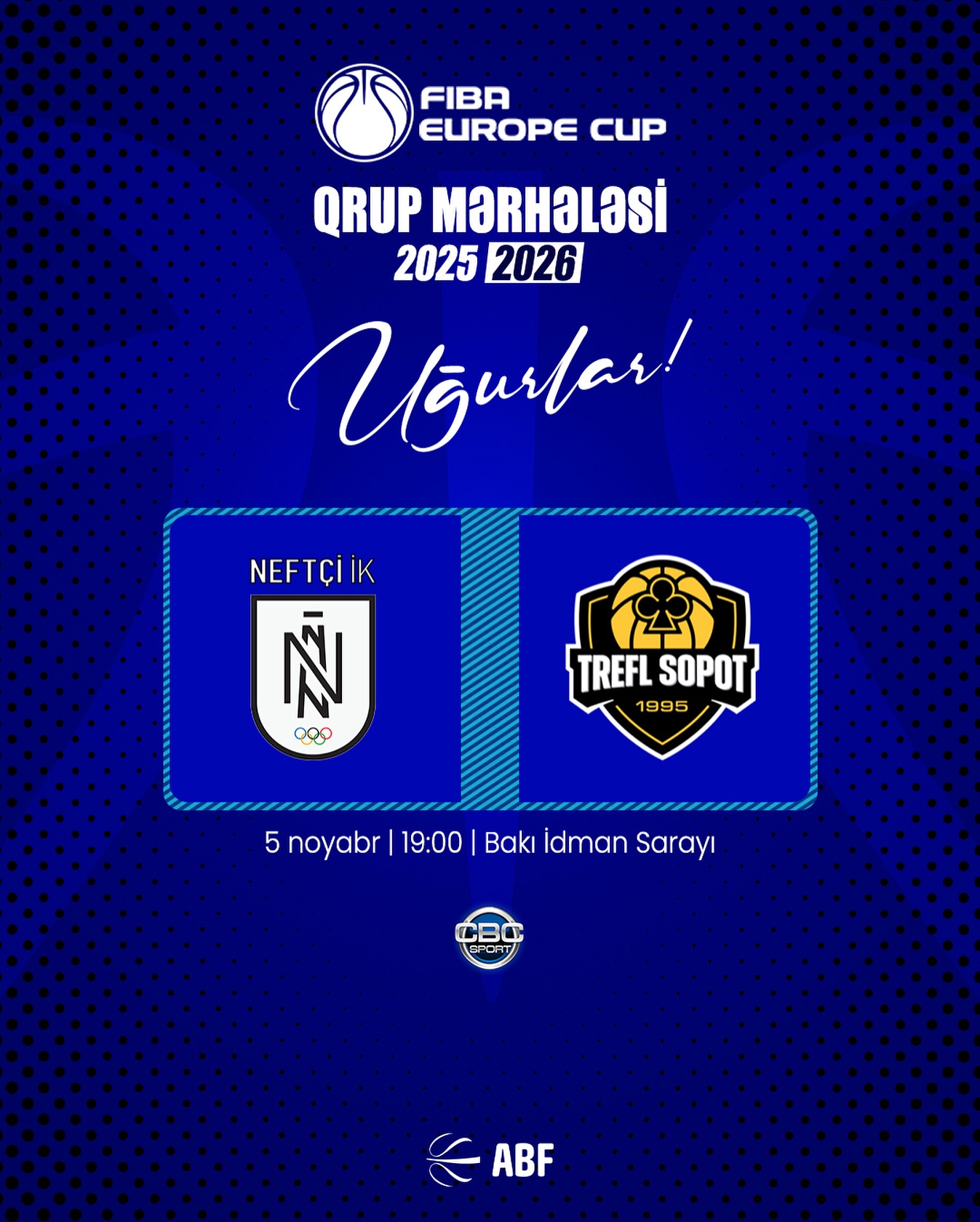 "Neftçi" və "Abşeron Lions" bu gün növbəti oyuna çıxacaq - Avropa Kubokunda