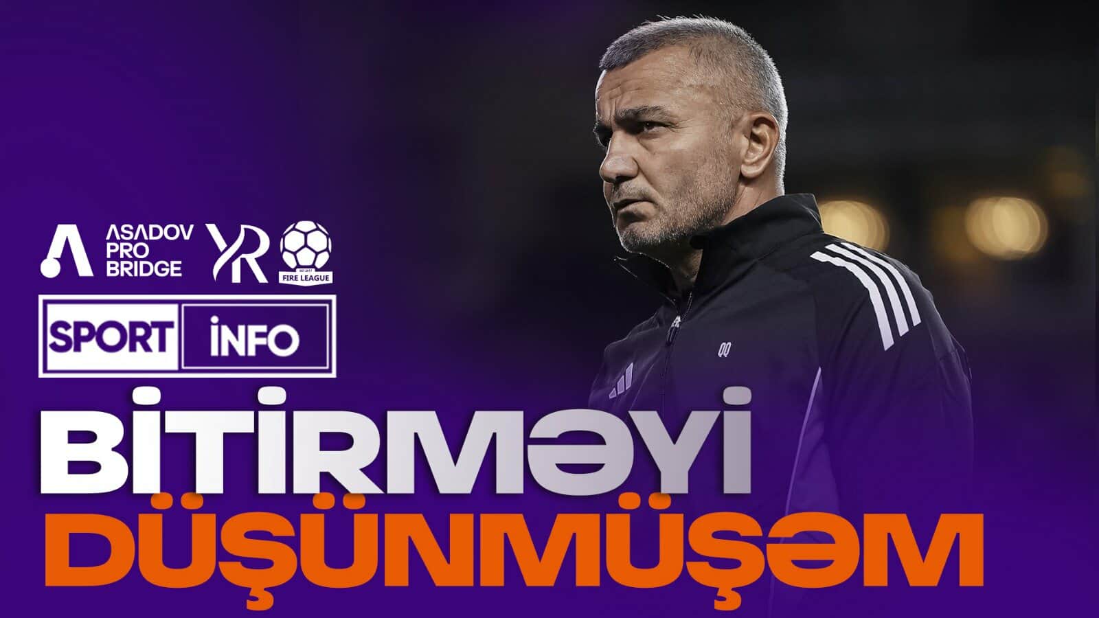 'Qarabağ"ın baş məşqçisi karyerasını başa vurmaq istəyir? - VİDEO