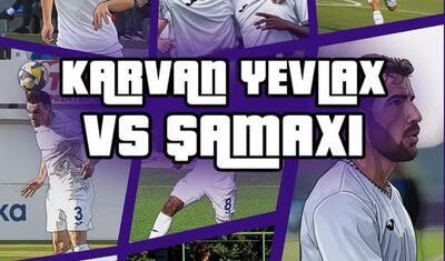 "Karvan” Yevlaxda darmadağın oldu - YENİLƏNİB 