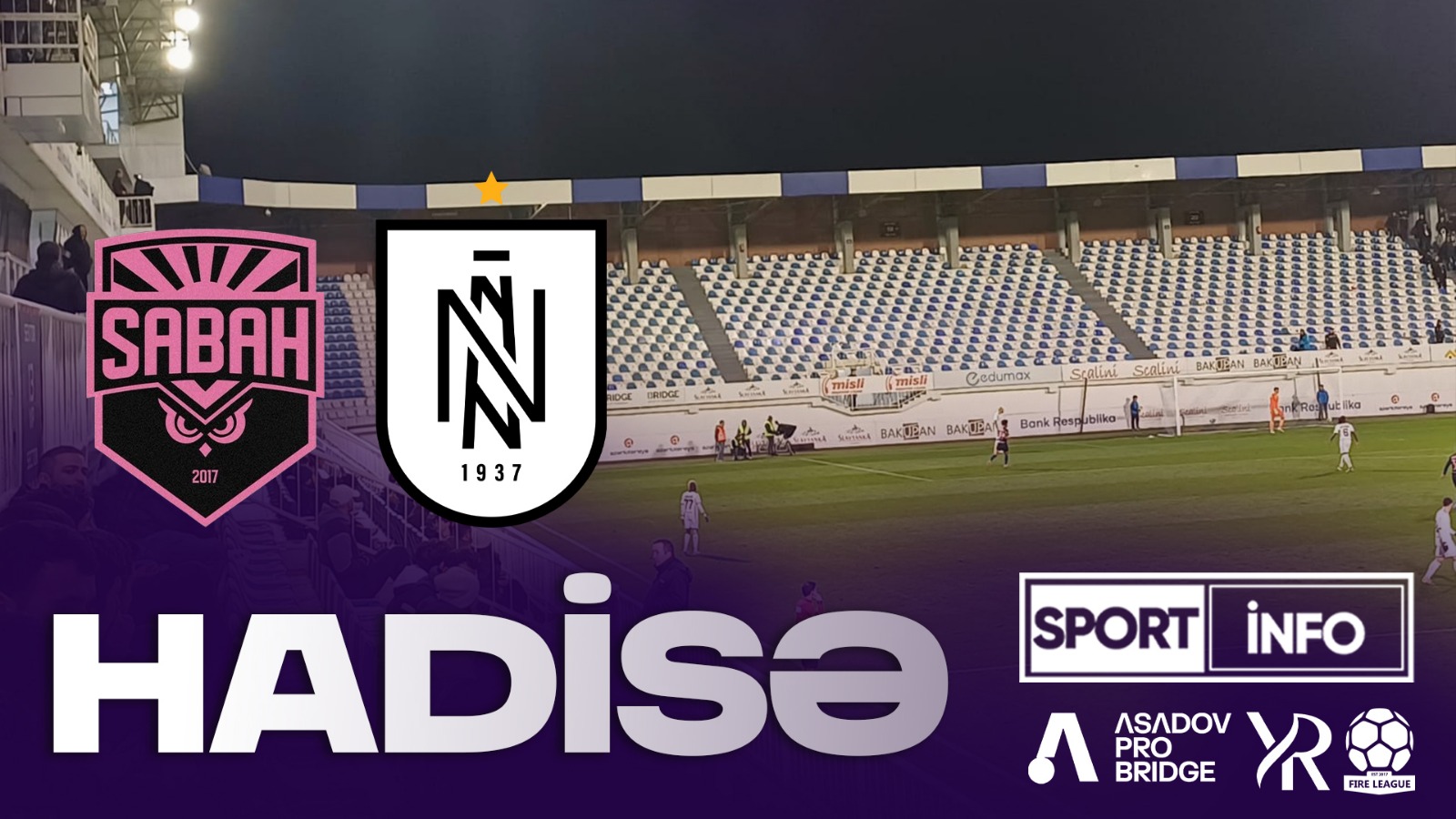 "Sabah" - "Neftçi" oyunundan acınacaqlı görüntülər - VİDEO