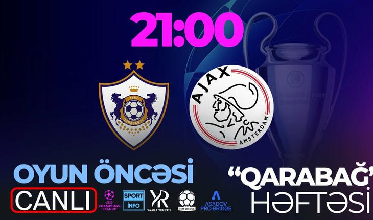 "Ayaks"la matçdan öncə "Qarabağ"da vəziyyət necədir? - “Sportinfo TV”də CANLI YAYIM