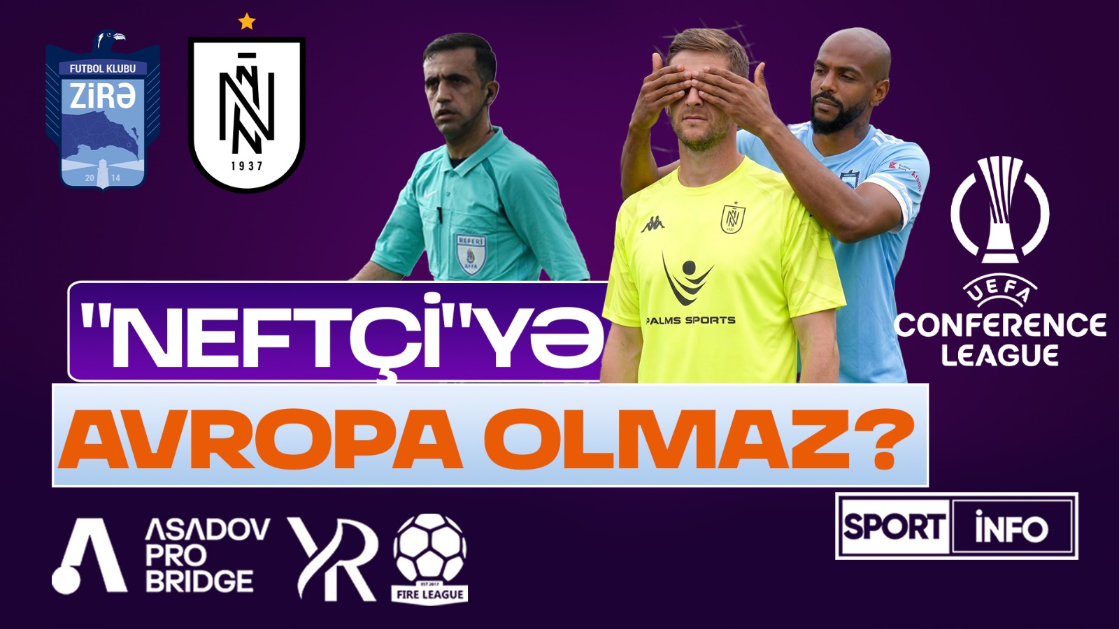 Yenə “Neftçi”, yenə hakim rəzaləti: lal, kar, kor olanlar kimlərdir? - VİDEO