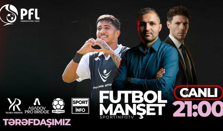 "Neftçi" də "Qarabağ"ın yolu ilə getdi... “Sportinfo TV”də CANLI YAYIM