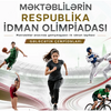 Məktəblilərin Respublika İdman Olimpiadasına start verilir