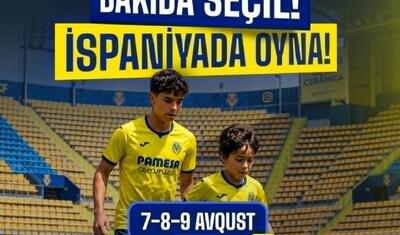 O gün gəldi: Bakıda seçil, İspaniyanın məşhur klubunda oyna! -