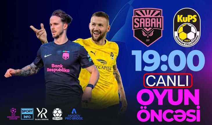 Azərbaycan bu gecə Çempionlar Liqasından XOŞ XƏBƏR alacaq? - “Sportinfo TV”də CANLI YAYIM