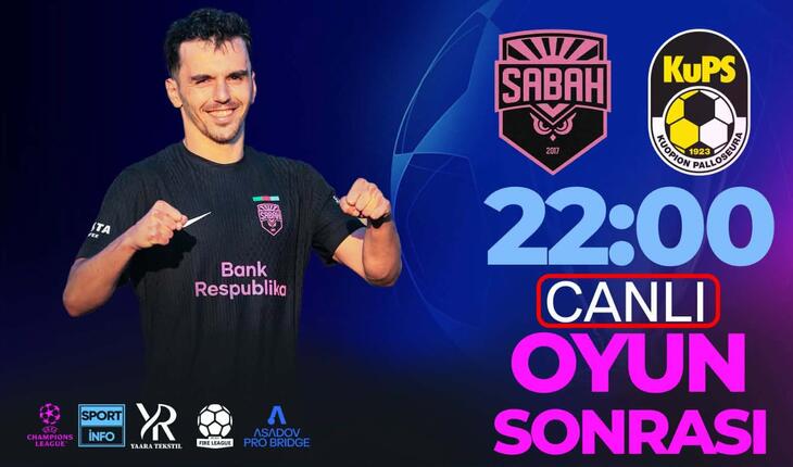 "Sabah"ın oyununda gözdən qaçmayan hadisələr - “Sportinfo TV”də CANLI YAYIM