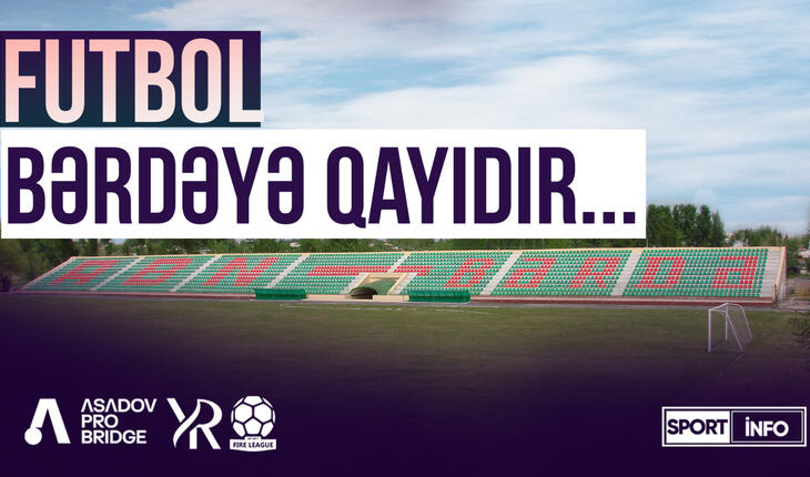 Köhnə meydanda yeni həyat - Bərdədən VİDEOREPORTAJ