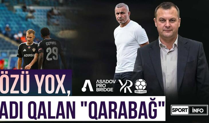 İlkin Fikrətoğlu: Özünə gəl, "Qarabağ", bu şansı qaçırma, "Sabah" - VİDEOSÜJET