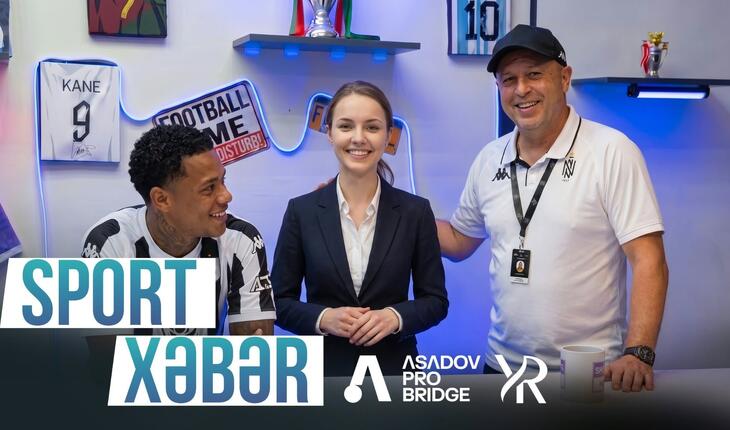 “Sport Xəbər”də GÜNDƏM: Bu gün “Neftçi”ni narahat edən: Yeni transfer var? - VİDEO