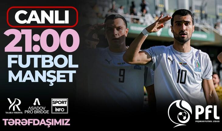 ŞOK GÜNDƏM: Azərbaycan futbolunda nələr baş verir? - VİDEO